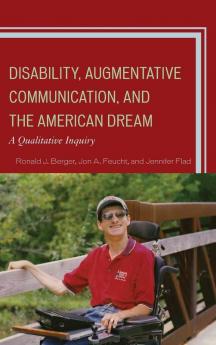 Disability Augmentative Communication and the American Dream