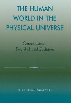 Human World in the Physical Universe