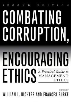 Combating Corruption Encouraging Ethics