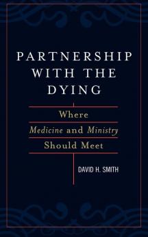 Partnership with the Dying