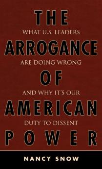 Arrogance of American Power