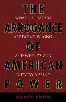Arrogance of American Power