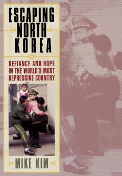 Escaping North Korea