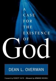 A Case for the Existence of God