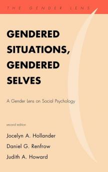 Gendered Situations Gendered Selves