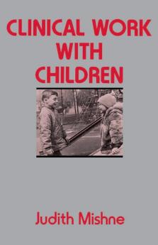 Clinical Work With Children