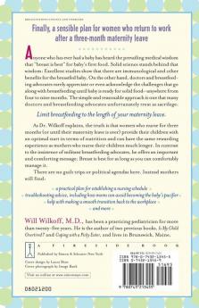 The Maternity Leave Breastfeeding Plan: How to Enjoy Nursing for 3 Months and Go Back to Work Guilt-Free