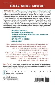 Extreme Success: The 7-Part Program That Shows You How to Succeed Without Struggle