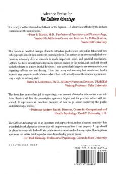 The Caffeine Advantage: How to Sharpen Your Mind Improve Your Physical Performance and Schieve Your Goals