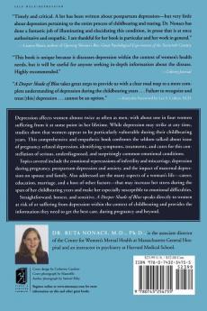 A Deeper Shade of Blue: A Woman's Guide to Recognizing and Treating Depression in Her Childbearing Years