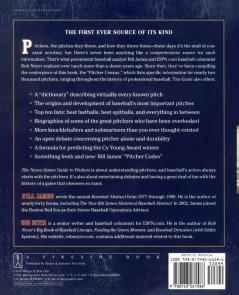The Neyer/James Guide to Pitchers: An Historical Compendium of Pitching Pitchers and Pitches