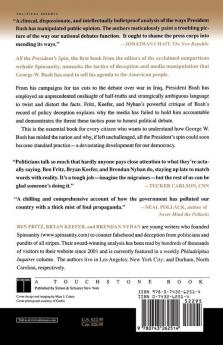 All the President's Spin: George W. Bush the Media and the Truth