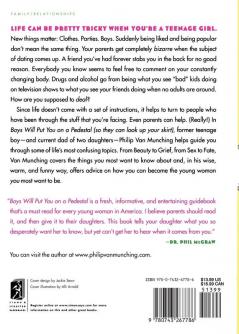 Boys Will Put You on a Pedestal (So They Can Look Up Your Skirt): A Dad's Advice for Daughters