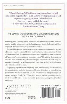 Growing Up With Divorce: Helping Your Child Avoid Immediate and Later Emotional Problems