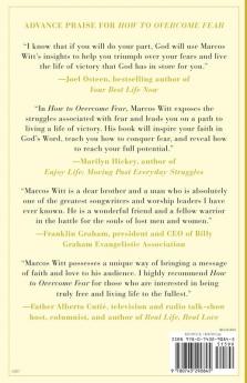How to Overcome Fear: and Live Your Life to the Fullest