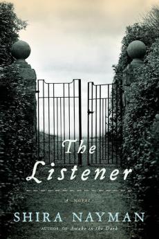 The Listener: A Novel