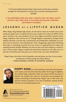 Lessons of a Lipstick Queen: Finding and Developing the Great Idea That Can Change Your Life