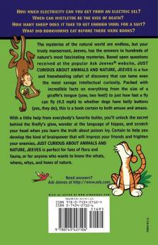 Just Curious About Animals and Nature Jeeves (Volume 2) (Ask Jeeves)