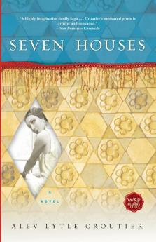 Seven Houses: A Novel