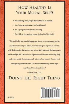 Doing the Right Thing: Cultivating Your Moral Intelligence