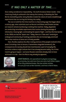 Breaking the Time Barrier: The Race to Build the First Time Machine
