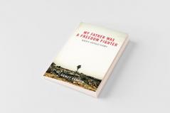 My Father Was A Freedom Fighter