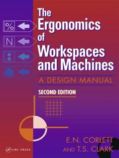 Ergonomics Of Workspaces And Machines