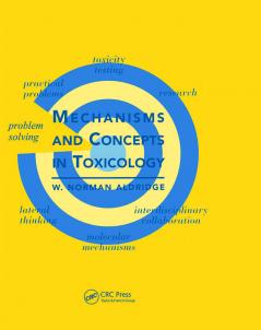 Mechanisms and Concepts in Toxicology