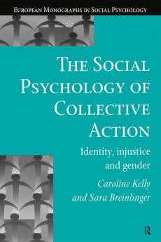 Social Psychology of Collective Action