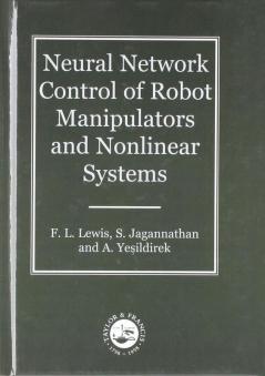 Neural Network Control Of Robot Manipulators And Non-Linear Systems