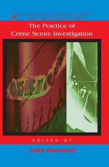 Practice Of Crime Scene Investigation