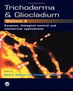 Trichoderma And Gliocladium Volume 2