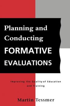 Planning and Conducting Formative Evaluations