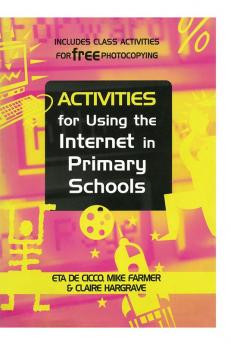 Activities for Using the Internet in Primary Schools