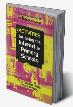 Activities for Using the Internet in Primary Schools
