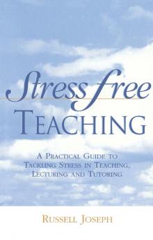 Stress Free Teaching