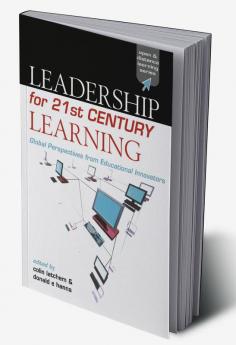 Leadership for 21st Century Learning