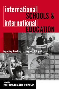 International Schools and International Education