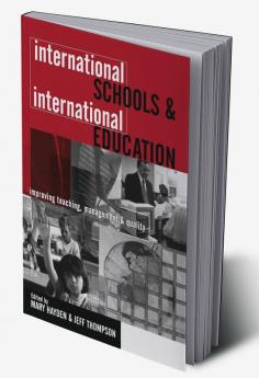 International Schools and International Education