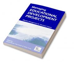 Managing Educational Development Projects