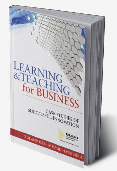 Learning and Teaching for Business