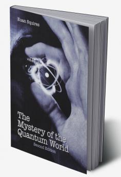 Mystery of the Quantum World