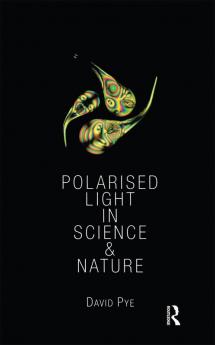 Polarised Light in Science and Nature