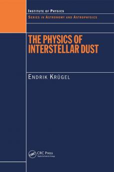 The Physics of Interstellar Dust