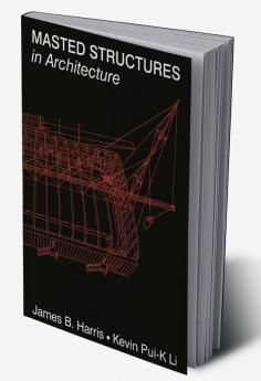 Masted Structures in Architecture