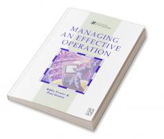 Managing an Effective Operation