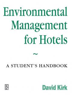 Environmental Management for Hotels