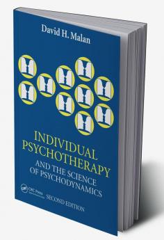 Individual Psychotherapy and the Science of Psychodynamics 2Ed