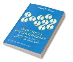 Individual Psychotherapy and the Science of Psychodynamics 2Ed