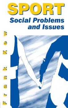 Sport: Social Problems and Issues